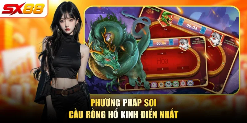 Phương pháp soi cầu rồng hổ kinh điển nhất